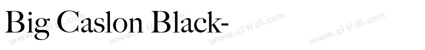 Big Caslon Black字体转换